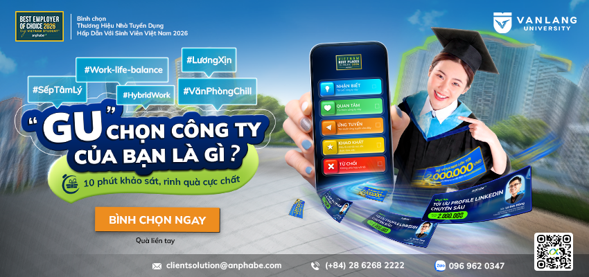 KHẢO SÁT THƯƠNG HIỆU NHÀ TUYỂN DỤNG HẤP DẪN NHẤT ĐỐI VỚI SINH VIÊN VĂN LANG 2026